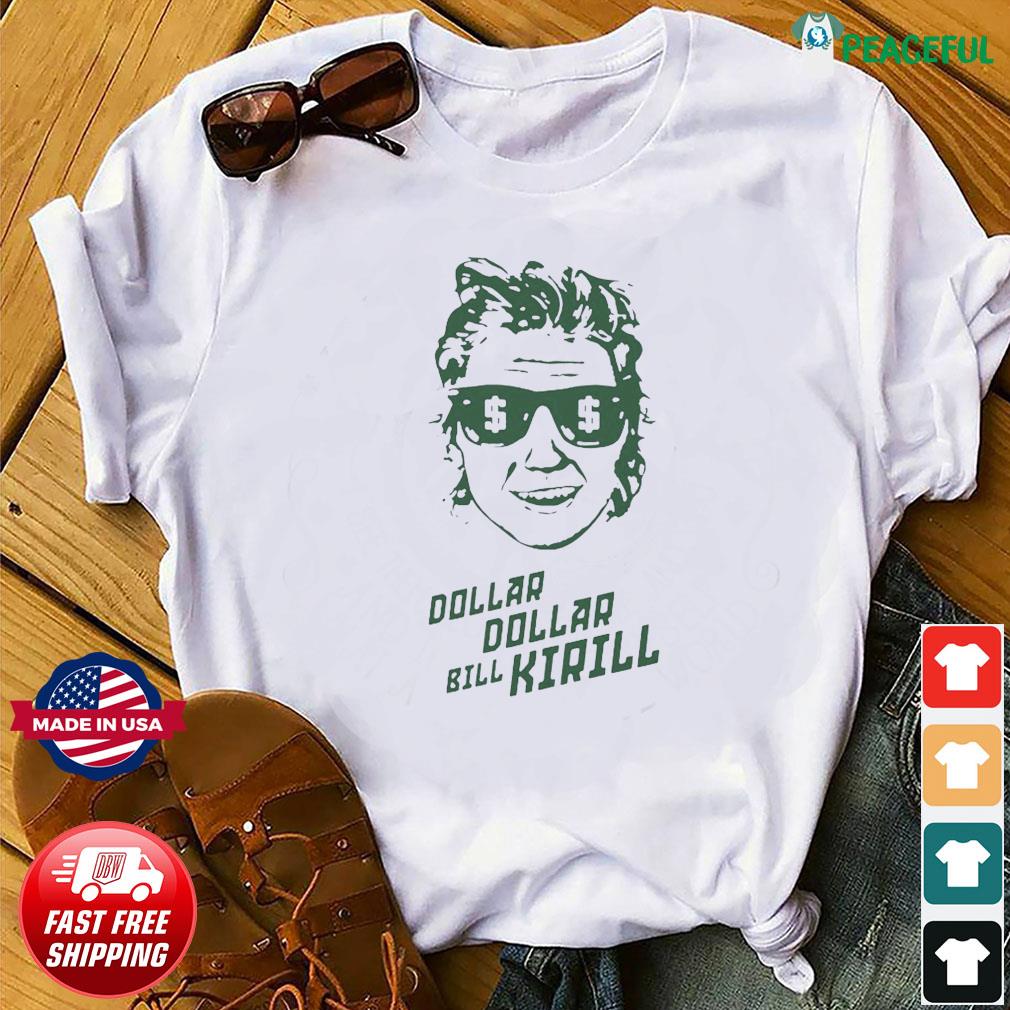 Dollar Bill Kirill T-Shirt, hoodie, sweater, long sleeve and tank top