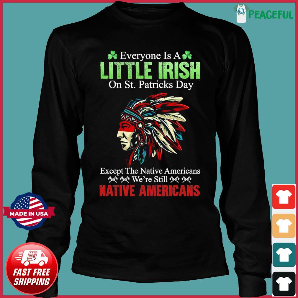 History Native American T-Shirt, hoodie, tank top, sweater