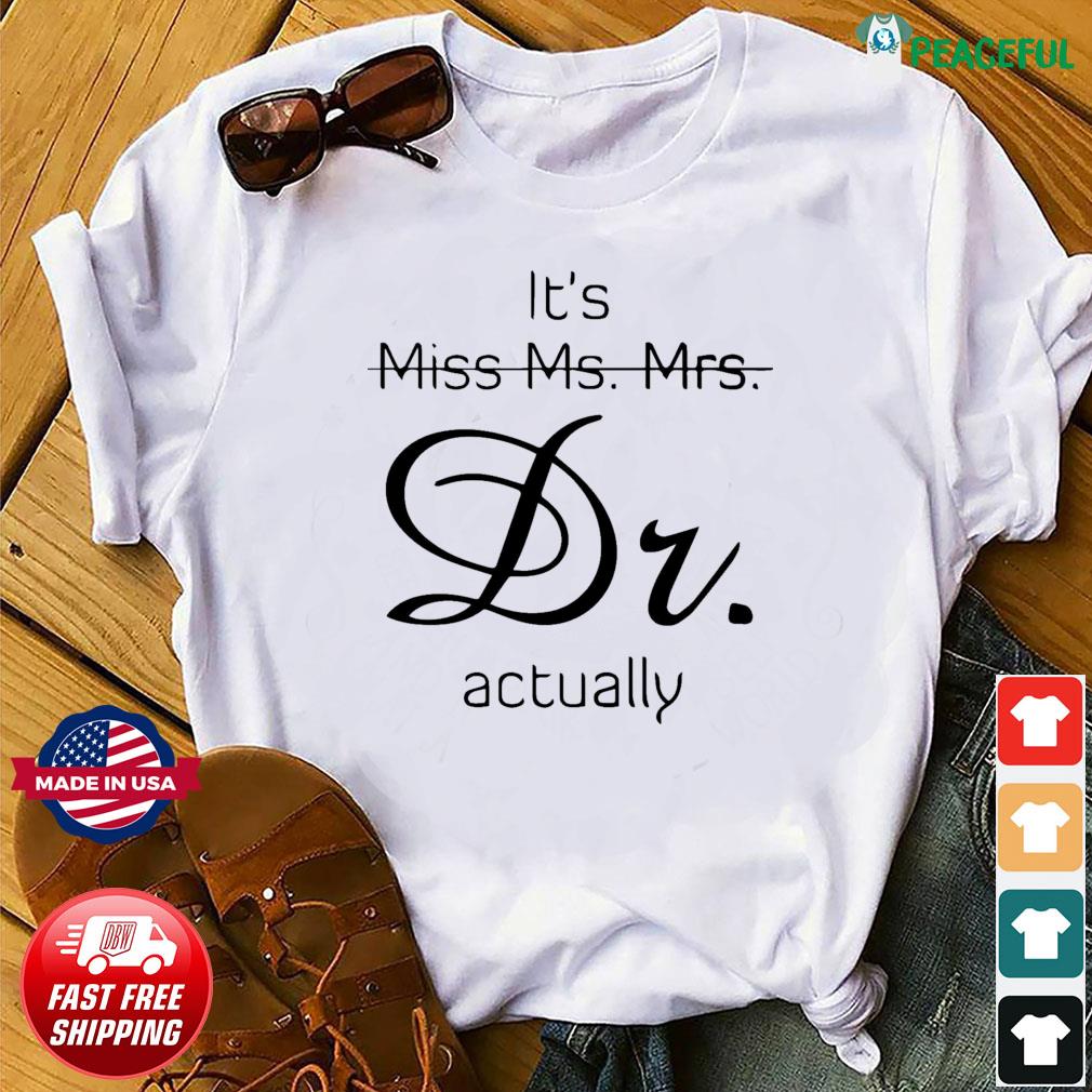 ms mrs dr shirt