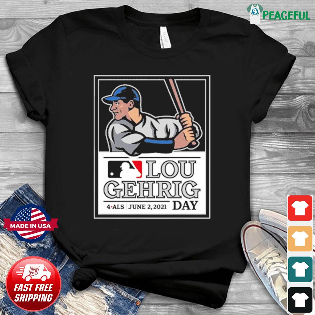 4 ALS Lou Gehrig Day 2021 MLB Shirt, hoodie, sweater, long sleeve