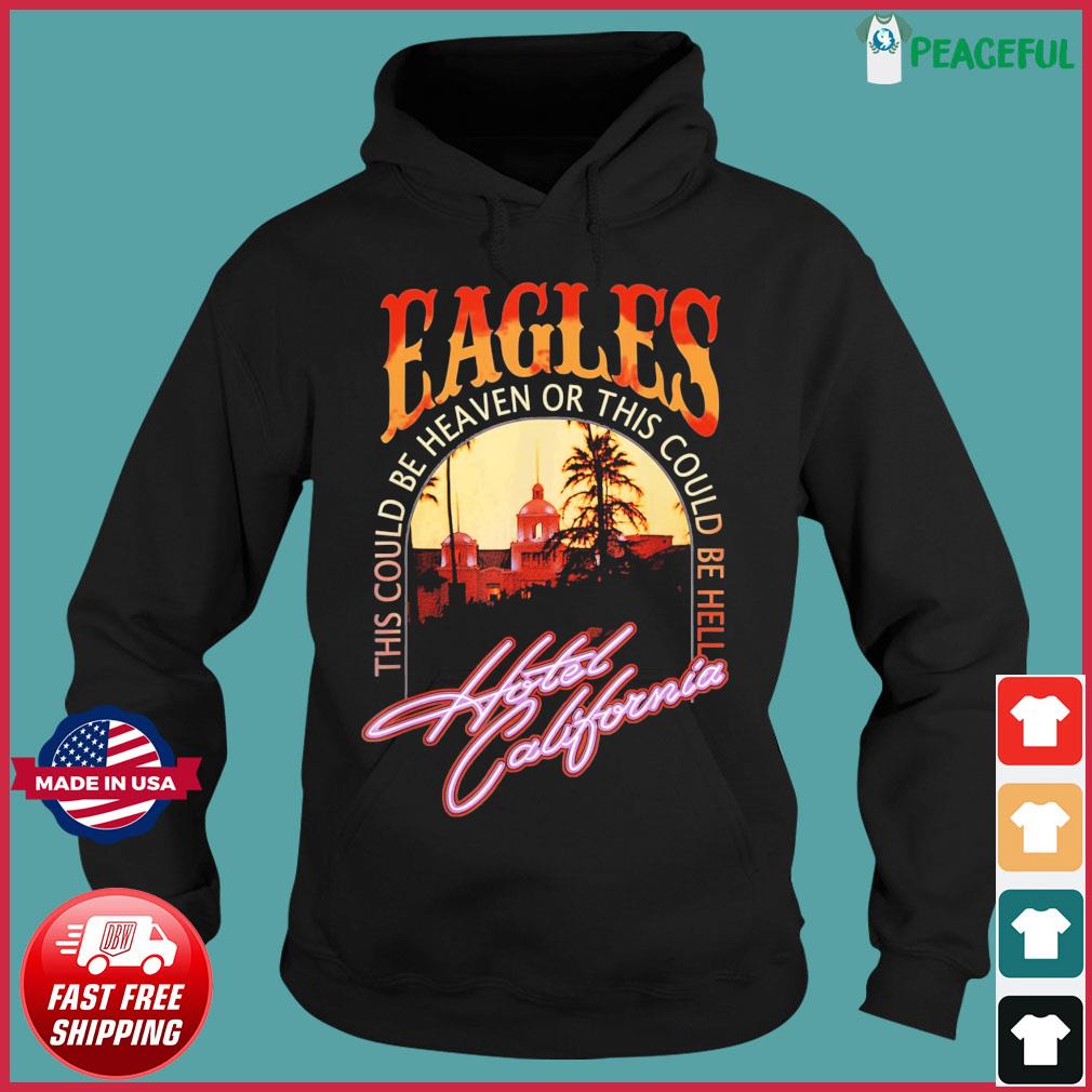 Vintage EAGLES Hotels Art Californias Band Music Legend T-Shirt, hoodie,  sweater, long sleeve and tank top