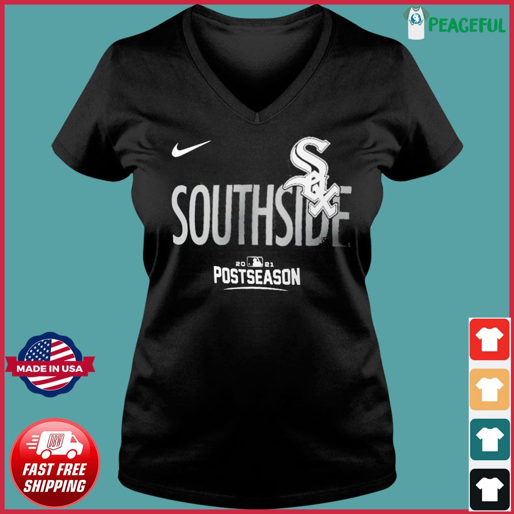 Chicago White Sox 2021 Postseason southside shirt, hoodie, sweater and  v-neck t-shirt