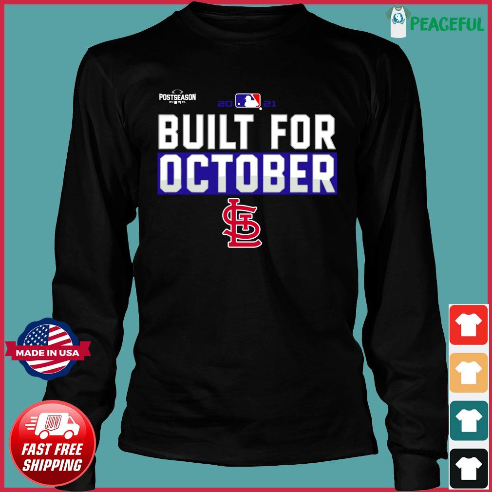 St. Louis Cardinals 2021 postseason built for October shirt