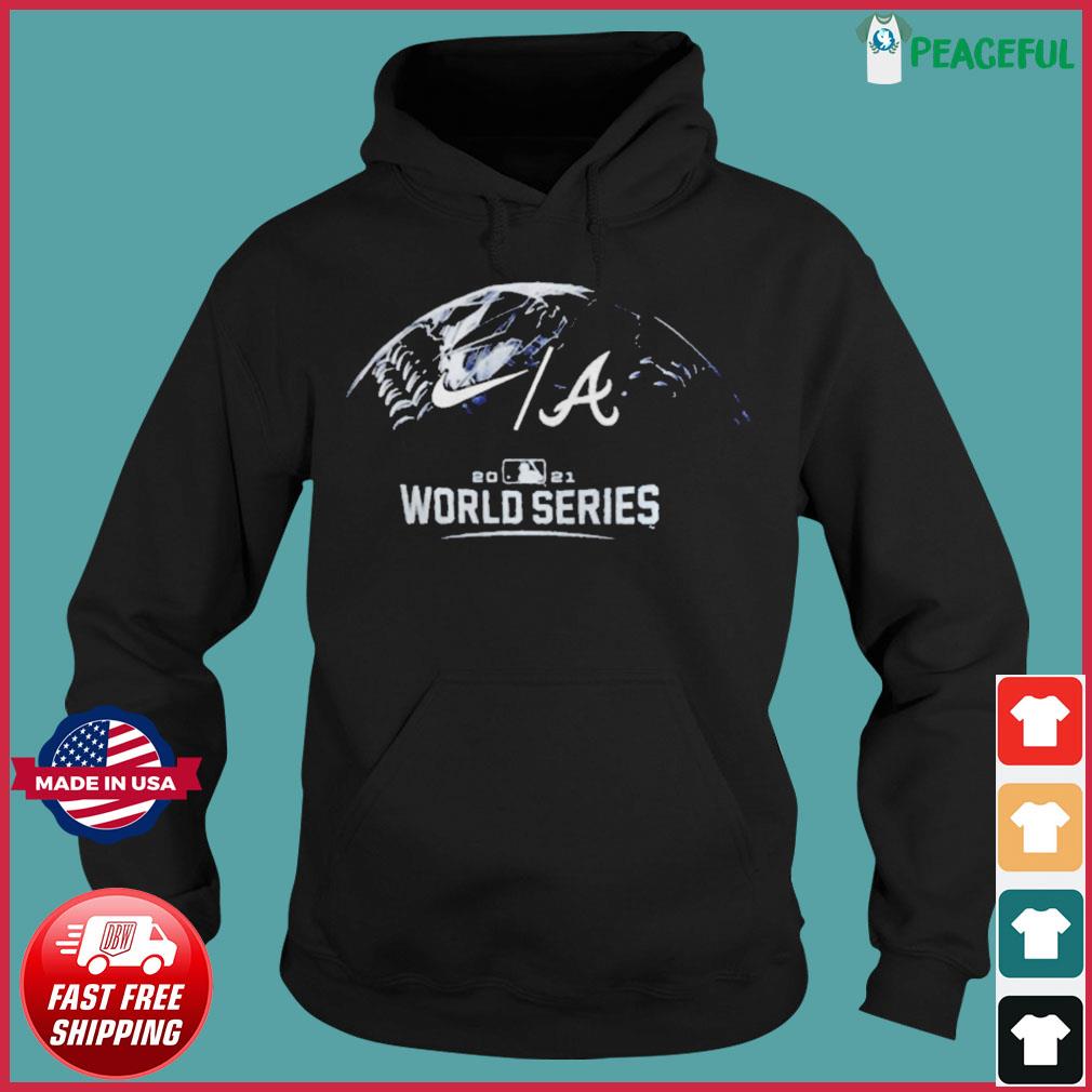 atlanta Braves Nike 2021 World Series World Wide Event shirt