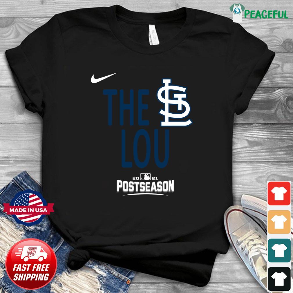 Nike St. Louis Cardinals The Lou 2021 Postseason shirt, hoodie
