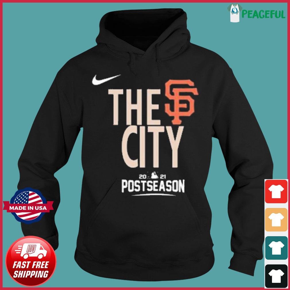 San Francisco Giants the city postseason shirt, hoodie, sweater and v-neck  t-shirt