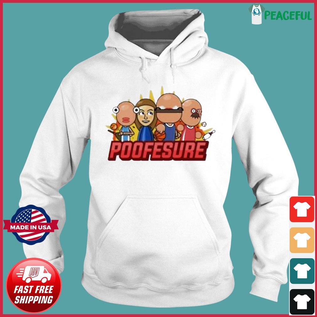 Poofesure hoodie discount