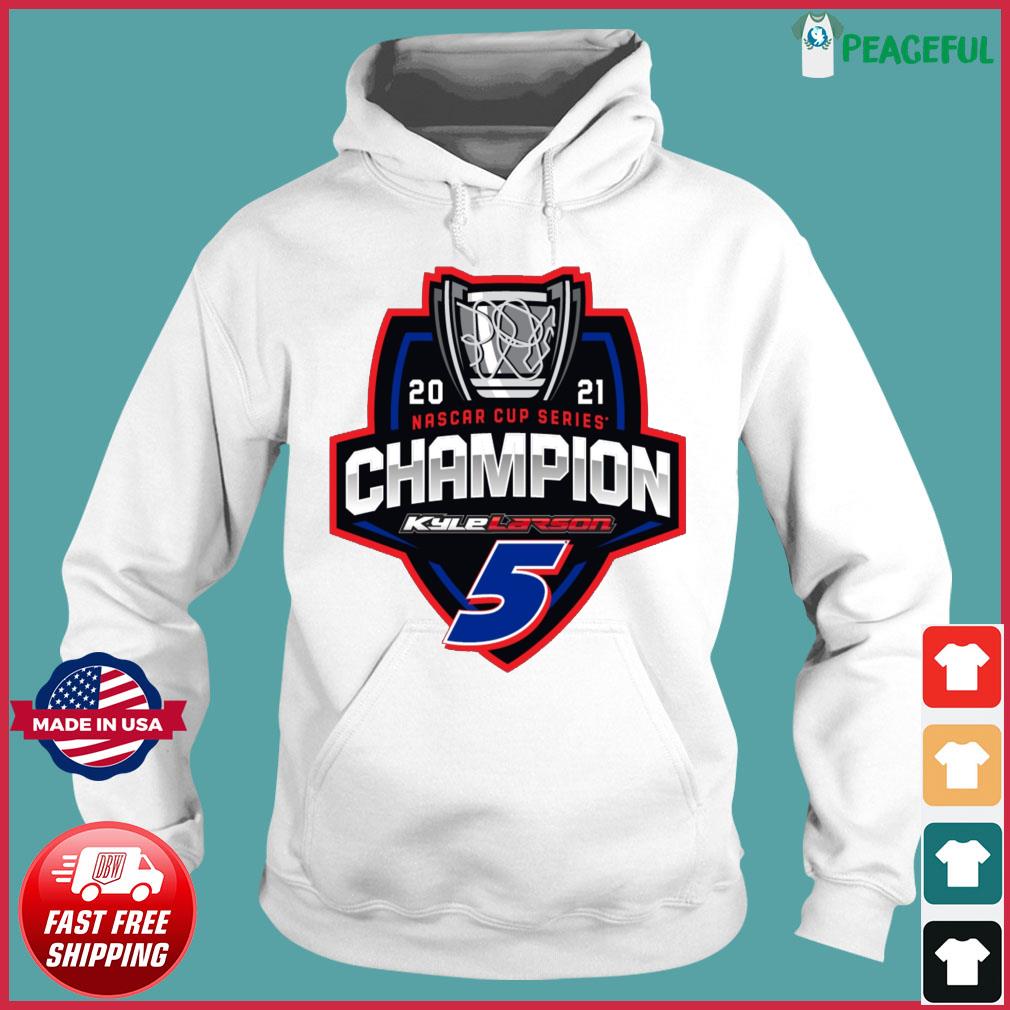 Kyle Larson 2021 Nascar Cup Series Champion signature shirt, hoodie,  sweater, long sleeve and tank top