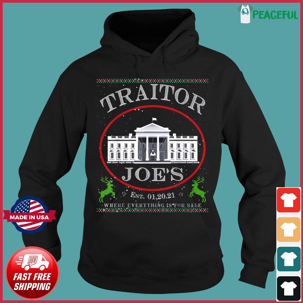 Joe Biden traitor Joe's shirt, hoodie, sweater, longsleeve and V