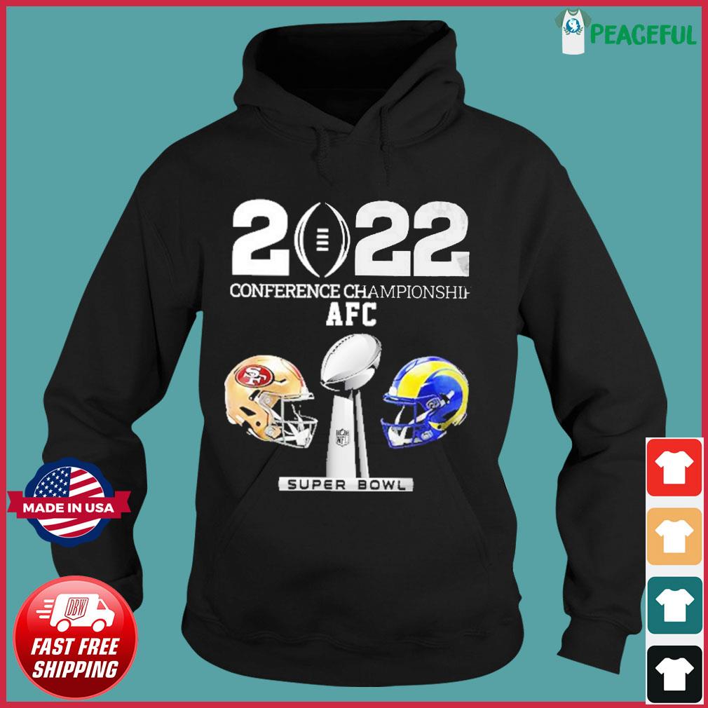 San Francisco 49ers Vs LA Rams 2022 NFC Conference Championship Super Bowl  T-Shirt, hoodie, sweater, long sleeve and tank top