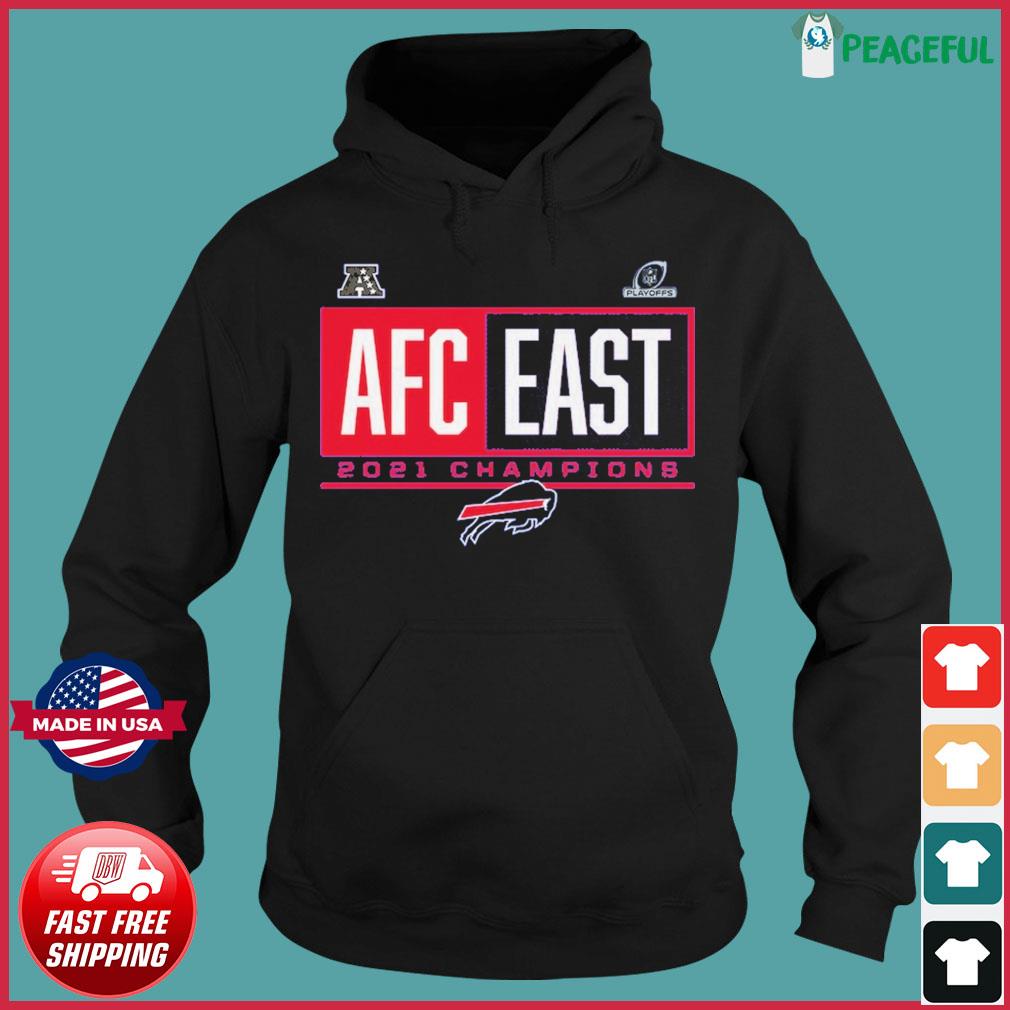 Buffalo Bills Playoffs AFC East 2021 Champions shirt, hoodie, sweater, long  sleeve and tank top