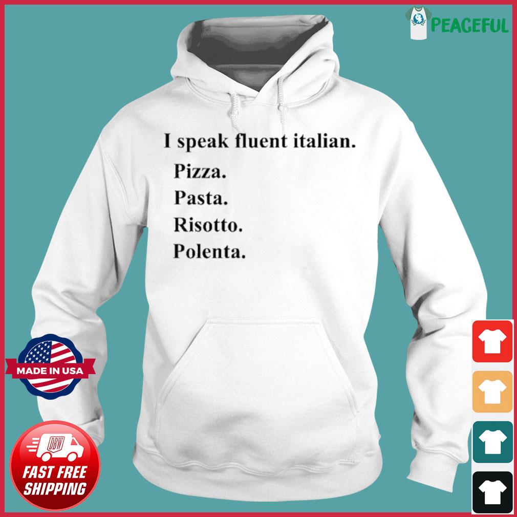I SPEAK FLUENT ITALIAN PULLOVER