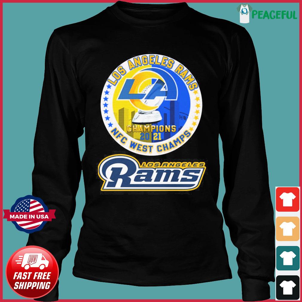 Los Angeles Rams champions 2021 NFC west champs shirt - Kingteeshop