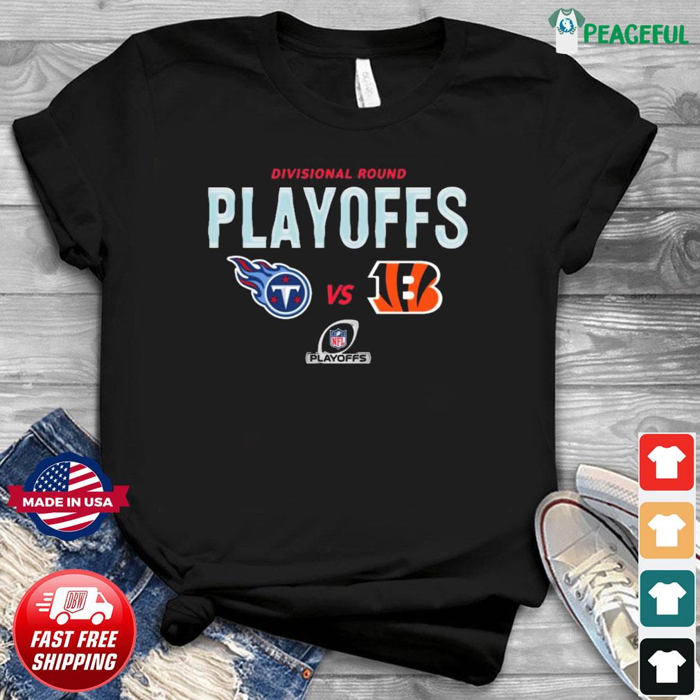 Tennessee Titans Vs Cincinnati Bengals 2022 Divisional Round NFL Playoffs T- Shirt - REVER LAVIE