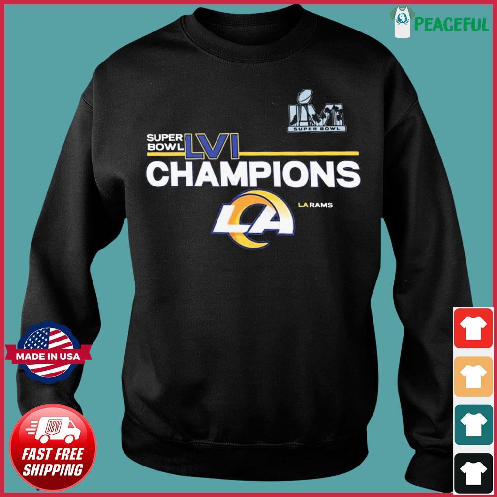 2022 LVI Super Bowl Champions LA Rams T-Shirt, hoodie, sweater, long sleeve  and tank top