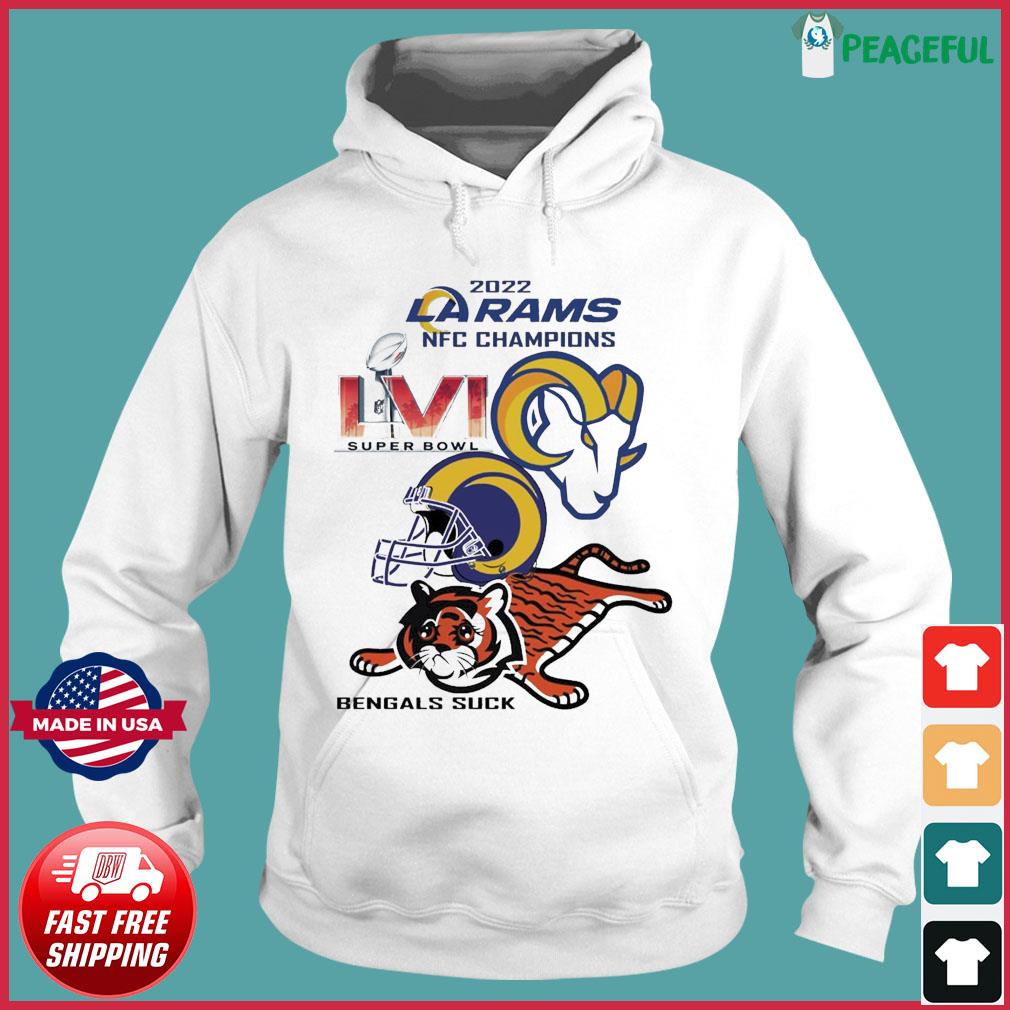 2022 LA Rams NFC Champions LVI Super Bowl Bengals suck meme shirt, hoodie,  sweater, long sleeve and tank top