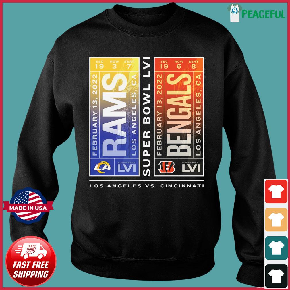 Super Bowl LVI Los Angeles Rams Vs. Cincinnati Bengals february 13 2022  shirt, hoodie, sweater, long sleeve and tank top