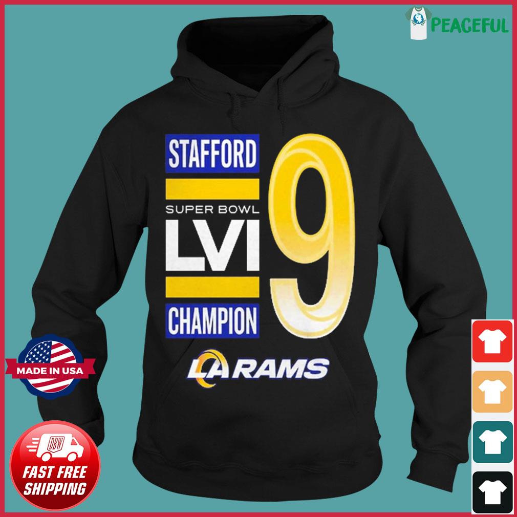 Matthew Stafford Los Angeles Rams Super Bowl LVI Champions Shirt, hoodie,  sweater, long sleeve and tank top
