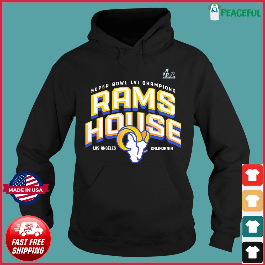 Official super Bowl LVI Champions Rams House Los Angeles CA T-Shirt,  hoodie, sweater, long sleeve and tank top