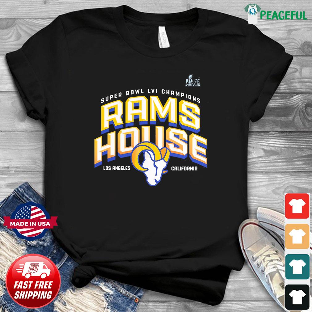 Official super Bowl LVI Champions Rams House Los Angeles CA T-Shirt,  hoodie, sweater, long sleeve and tank top