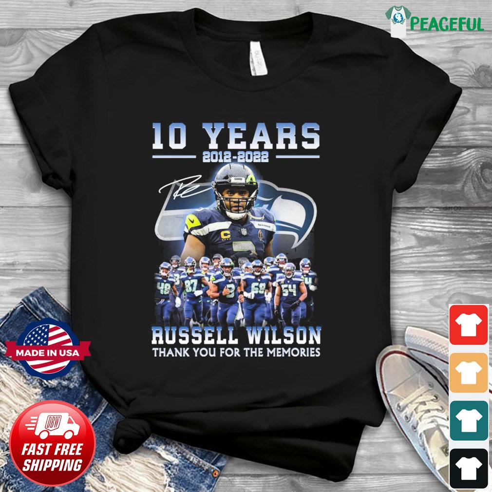 10 Years 2012 2022 Russell Wilson Seattle Seahawks Signature Thank You For  The Memories Shirt, hoodie, sweater, long sleeve and tank top