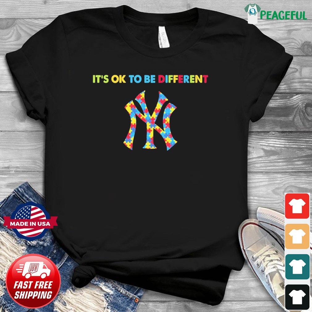 New York Yankees Autism It's Ok To Be Different shirt, hoodie, sweater,  long sleeve and tank top