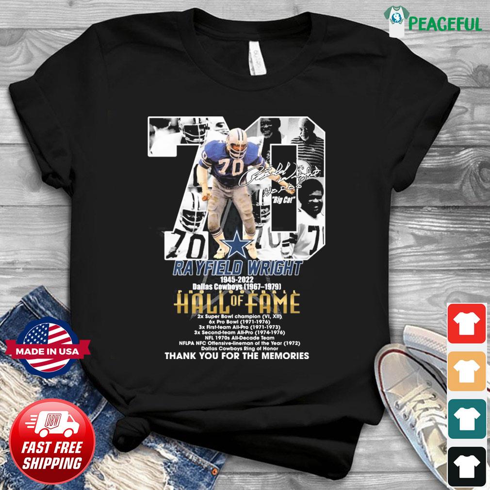 Rayfield Wright 1945 2022 Dallas Cowboys 1976 1979 thank you for the  memories signatures shirt, hoodie, sweater, long sleeve and tank top