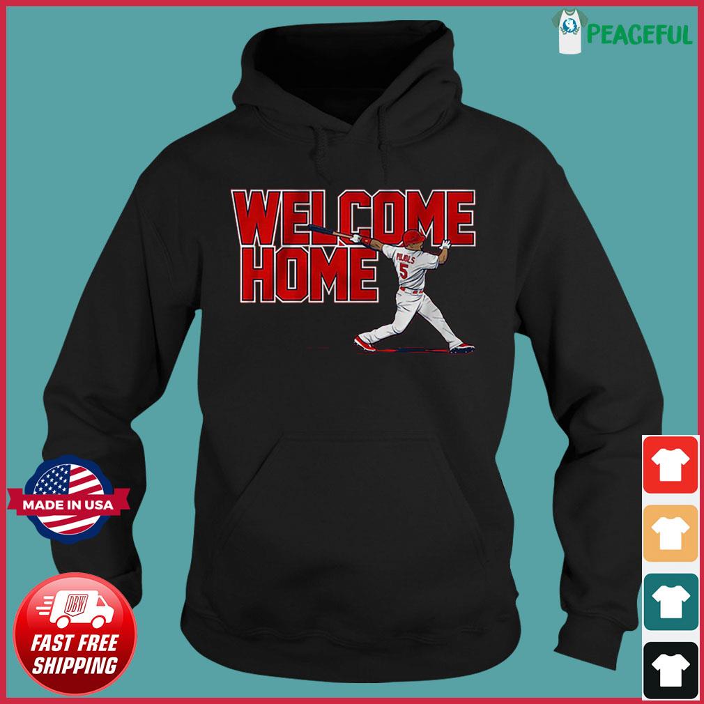 Albert Pujols St Louis Cardinals Welcome Home Shirt, hoodie, sweater, long  sleeve and tank top