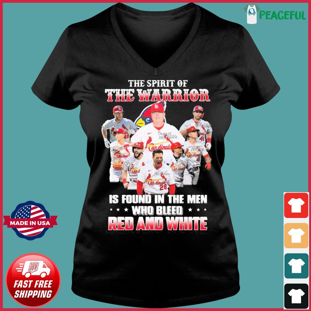 St. Louis Cardinals the spirit of the warrior is found in the men who bleed  Red and White signatures shirt, hoodie, sweater, long sleeve and tank top