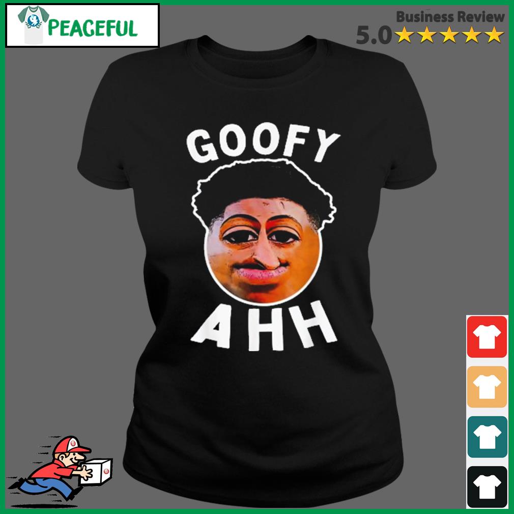 Goofy Ahh Meme Trending T-Shirt Oversized T Shirts For Women