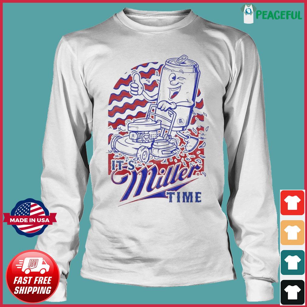 It's Miller Time T Shirt