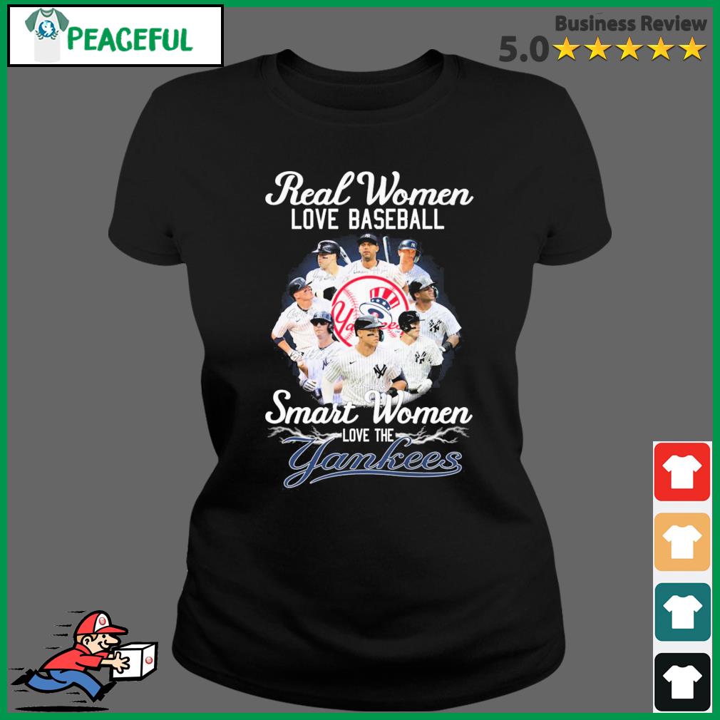 Official New York Yankees Real Women Love Baseball Smart Women Love The  Yankees Signatures Long Sleeve T Shirt,Sweater, Hoodie, And Long Sleeved,  Ladies, Tank Top