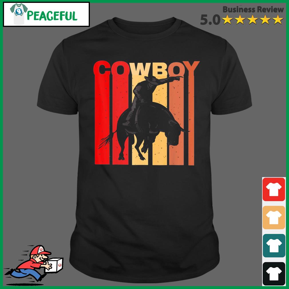 Save A Horse Ride. Me A Cowboy Shirt