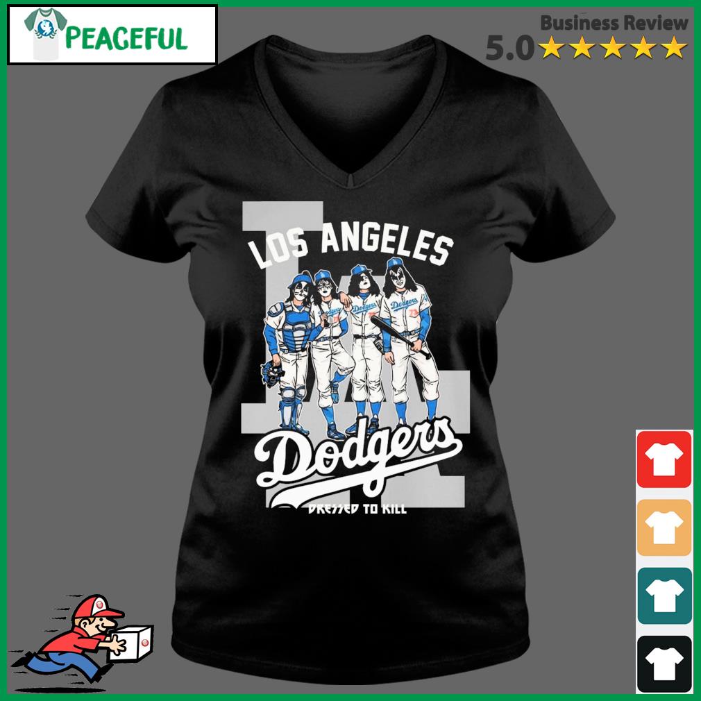 Kiss Los Angeles Dodgers Dressed To Kill Shirt, Sweater, Long Sleeved And  Hoodie