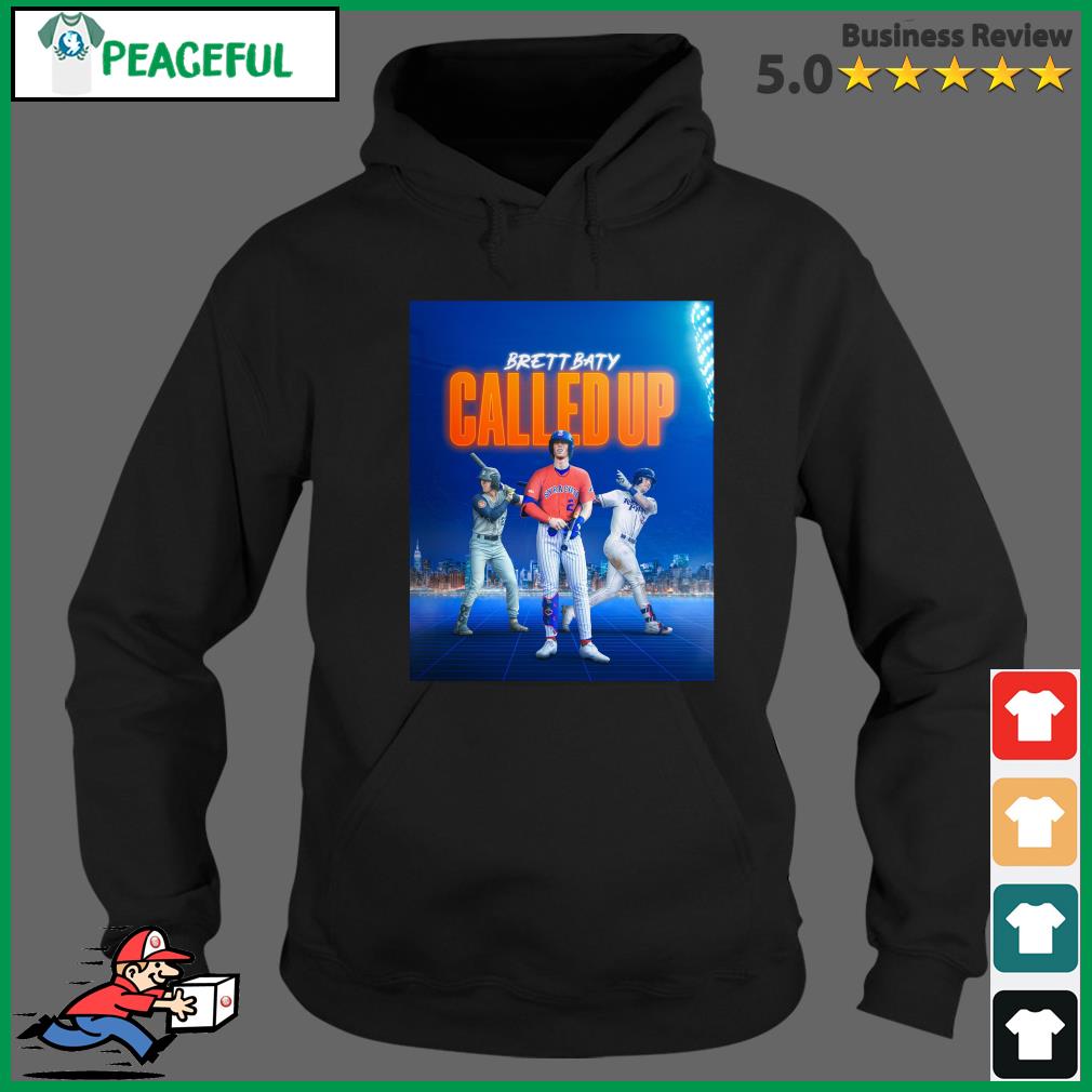 New York Mets Brett Baty Promoted Shirt, hoodie, sweater, long sleeve and  tank top