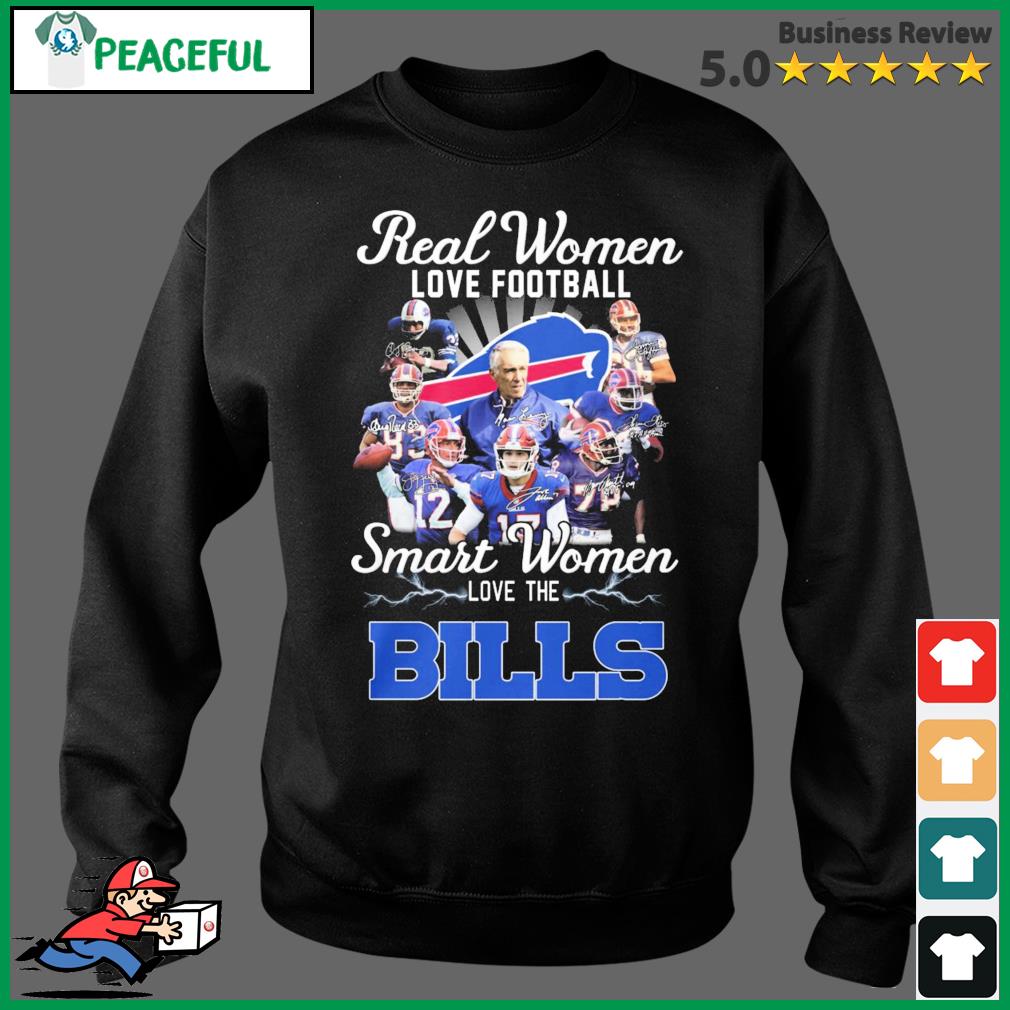 NFL Buffalo Bills Real Women Love Football Smart Women Love The Bills  Signatures Shirt, hoodie, sweater, long sleeve and tank top