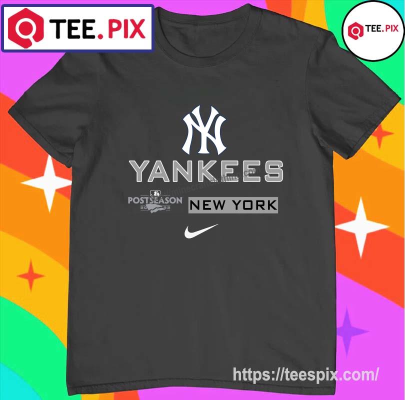 New York Yankees 2022 Postseason Authentic Collection Dugout T-Shirt,  hoodie, sweater, long sleeve and tank top