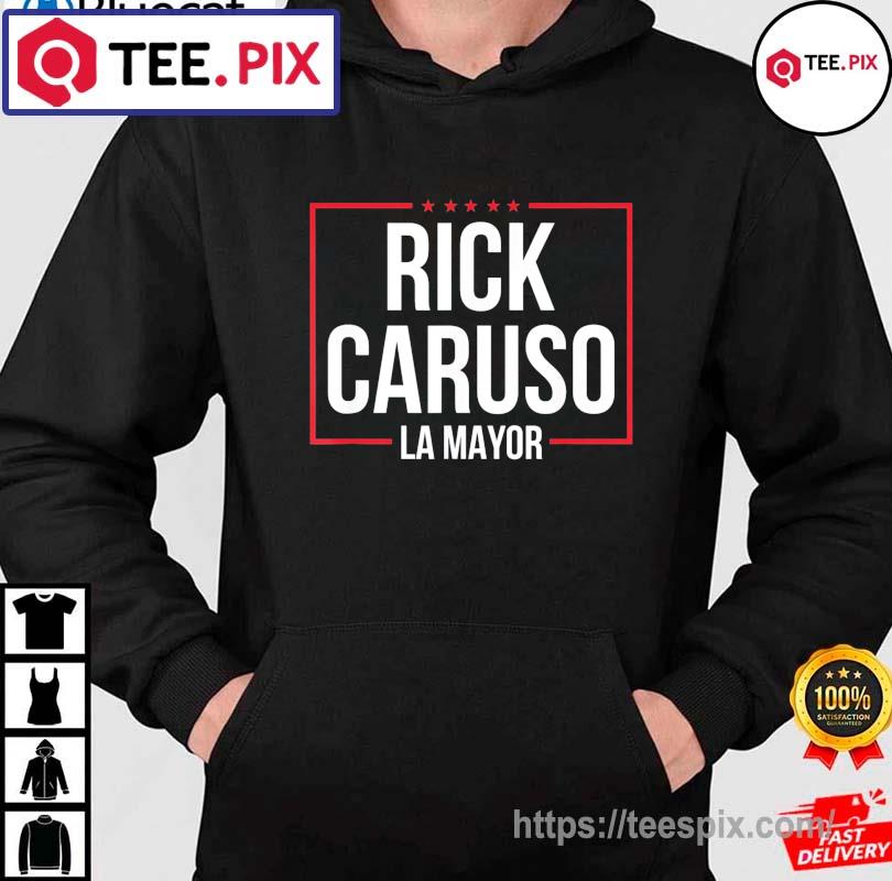 Rick Caruso Mayor Los Angeles Police Vote No Karen Politics Shirt hoodie moi