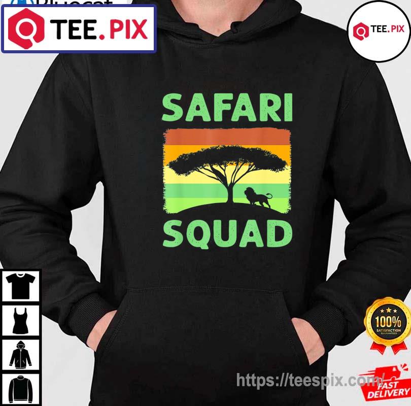 Safari Squad. Safari Family Vacation Shirt hoodie moi