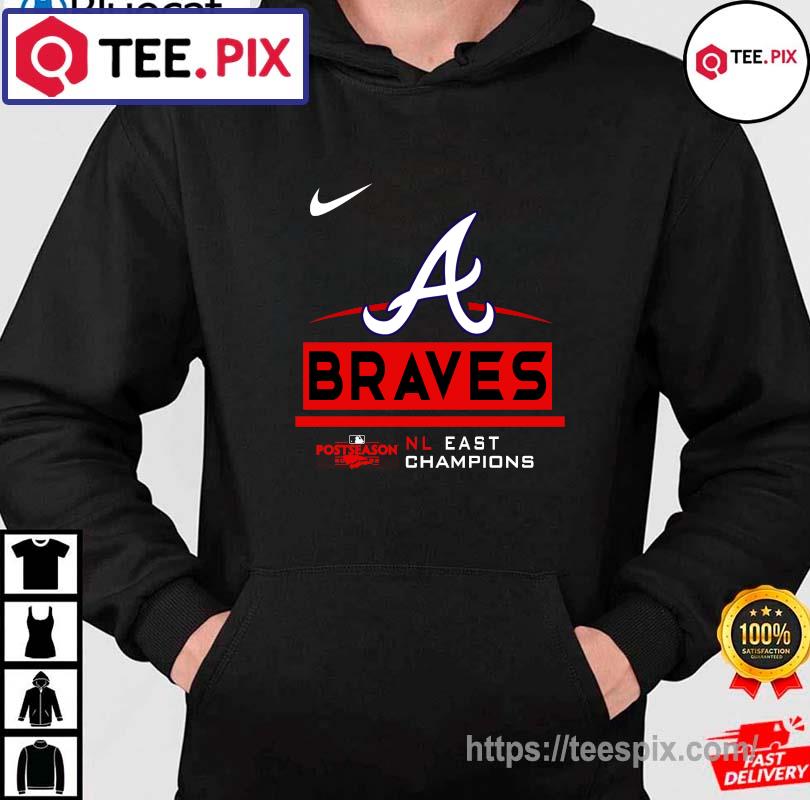 Nike Atlanta Braves 2022 NL East Division Champions Postseason 2022 shirt,  hoodie, sweater, long sleeve and tank top