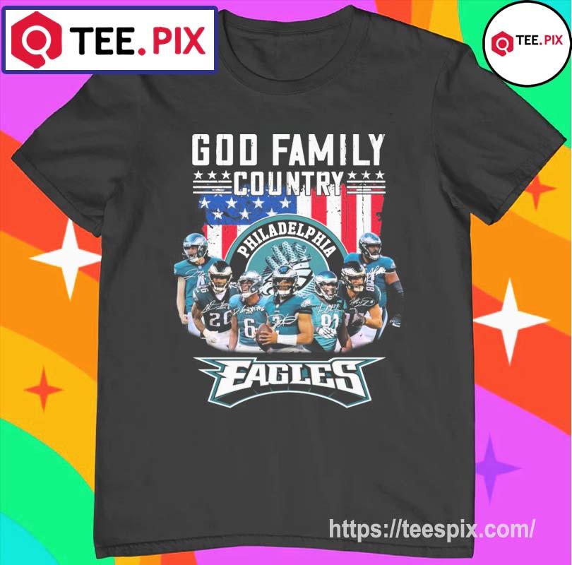 Philadelphia Eagles Shirt, God First Family Second Then Eagles