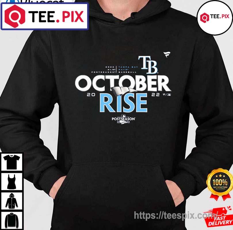 Seattle Mariners October rise my first playoff shirt, hoodie