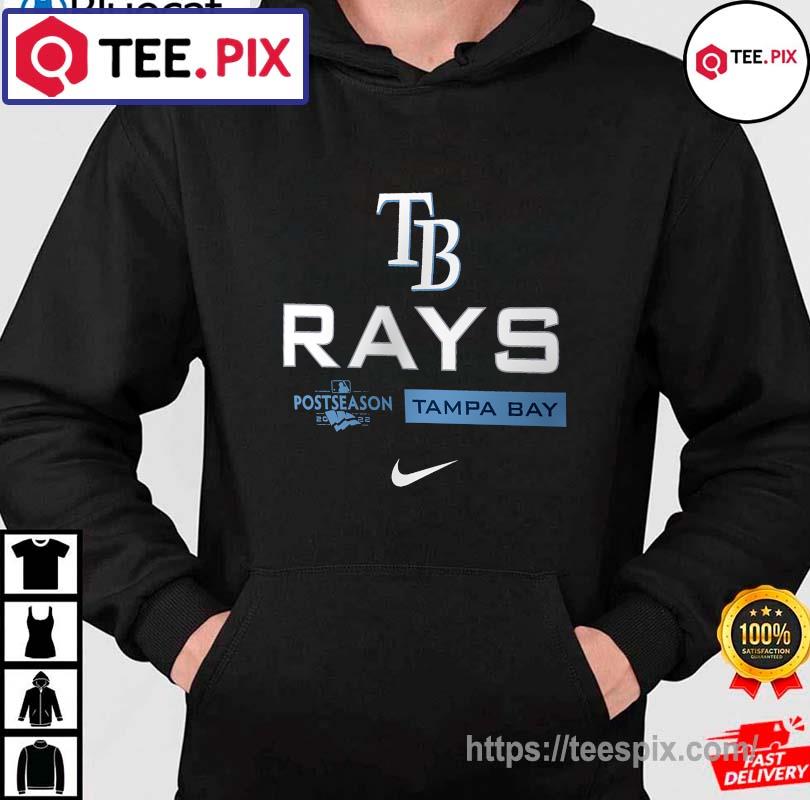 Official tampa Bay Rays Nike 2023 Postseason Authentic T-Shirts, hoodie,  sweater, long sleeve and tank top