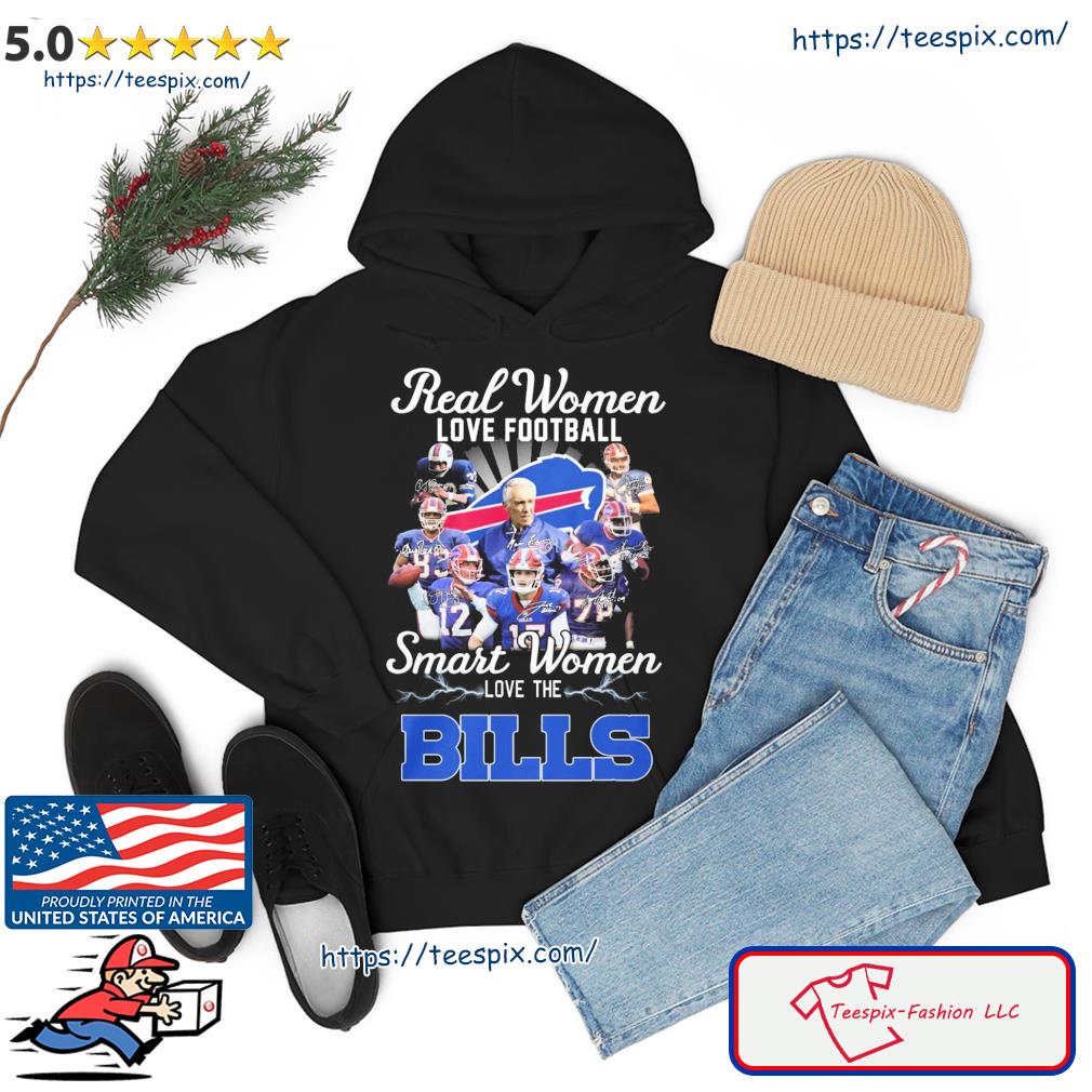 Official Real Women Love Football Smart Women Love The Buffalo Bills 2022 Signatures Shirt hoodie
