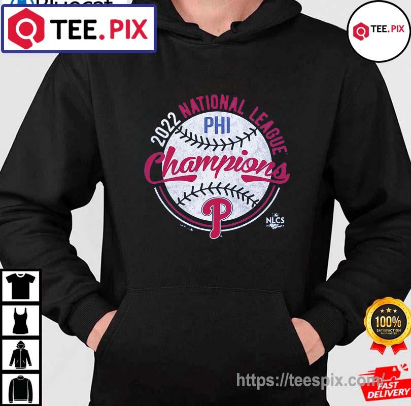 Premium philadelphia Phillies Philly 2022 NL Champs New shirt, hoodie,  sweater, long sleeve and tank top