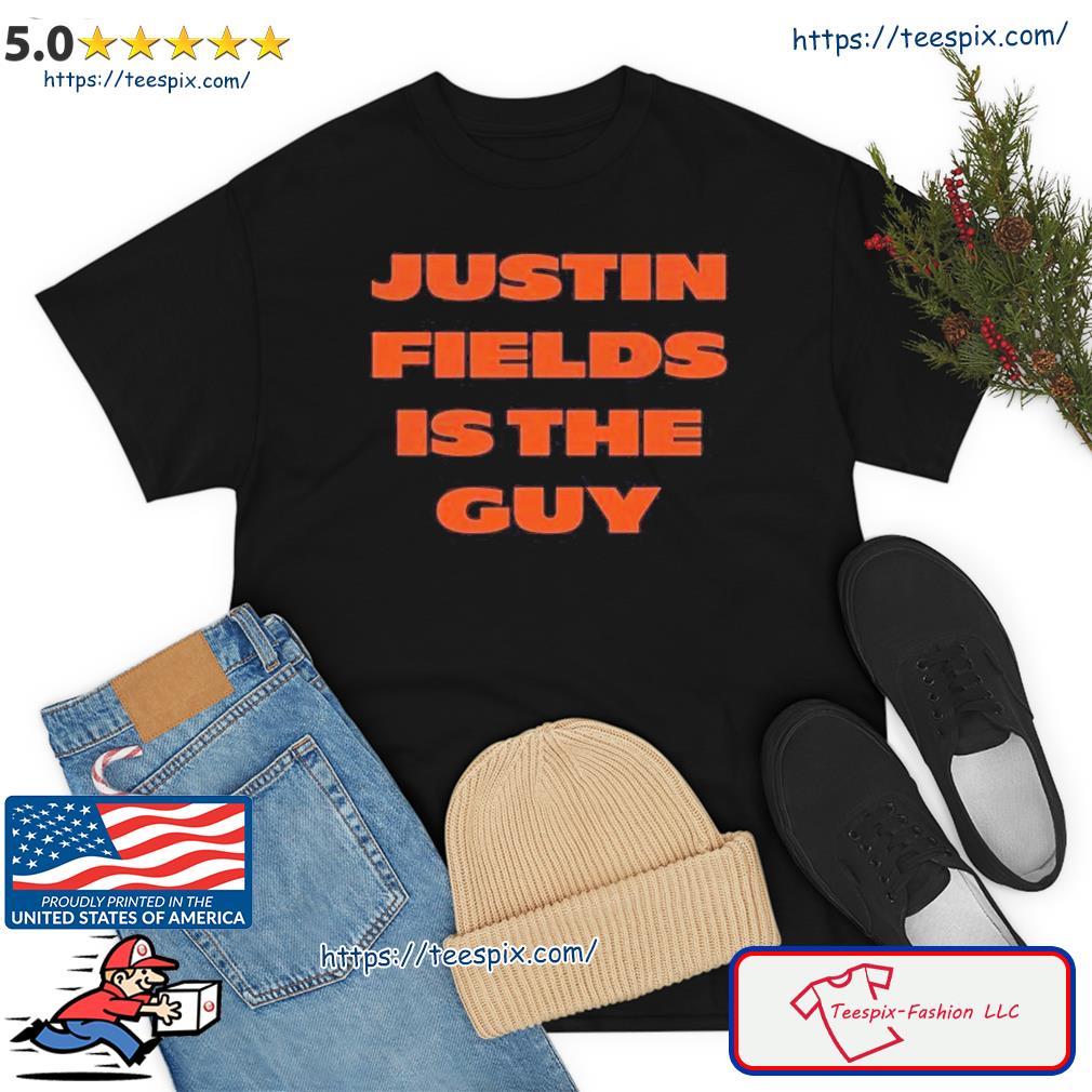 Chicago Bears Justin Fields Is The Guy Shirt, hoodie, sweater, long sleeve  and tank top