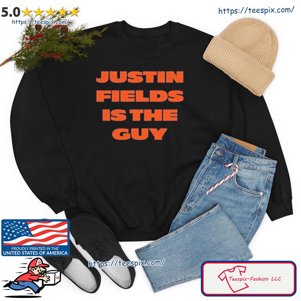 justin Fields is the guy Chicago Bears shirt - Kingteeshop