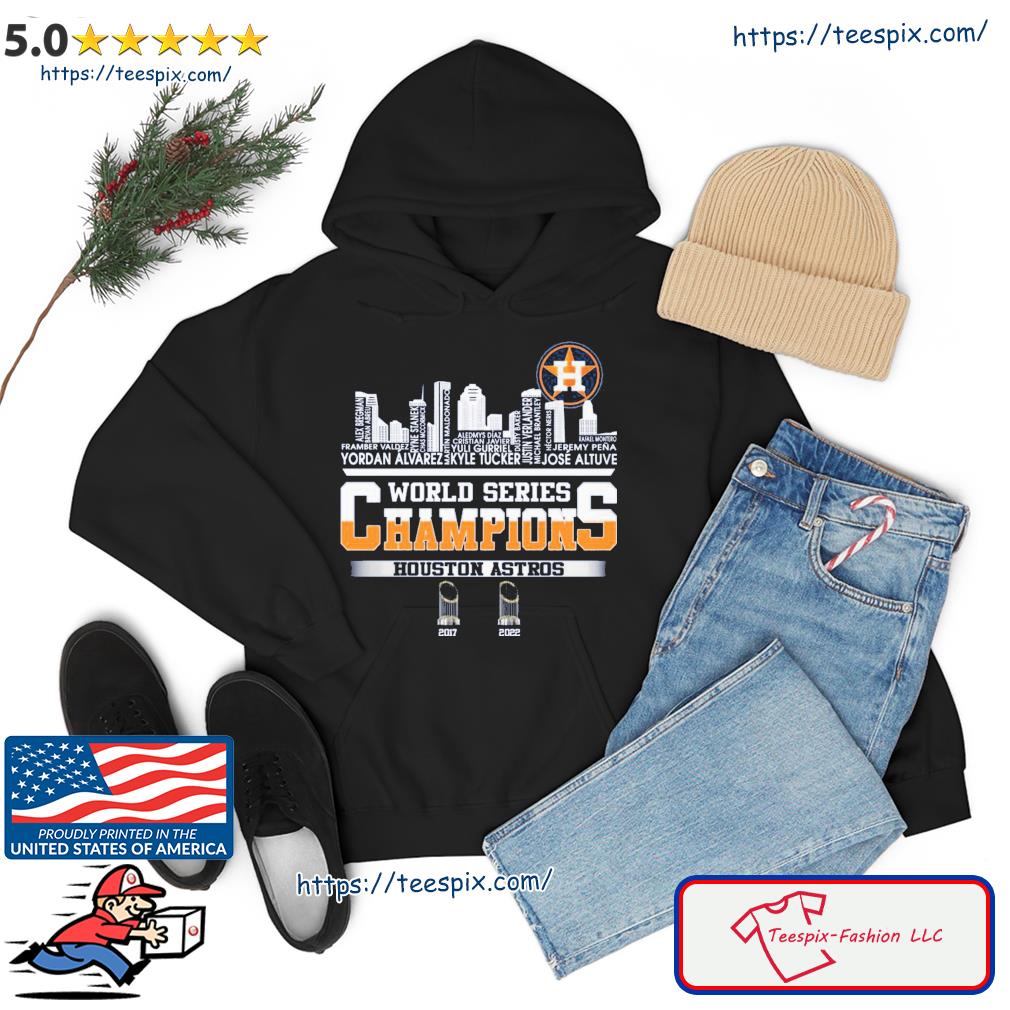 Houston Astros Skyline 2022 World Series Champions 2017-2022 shirt, hoodie,  sweater, long sleeve and tank top