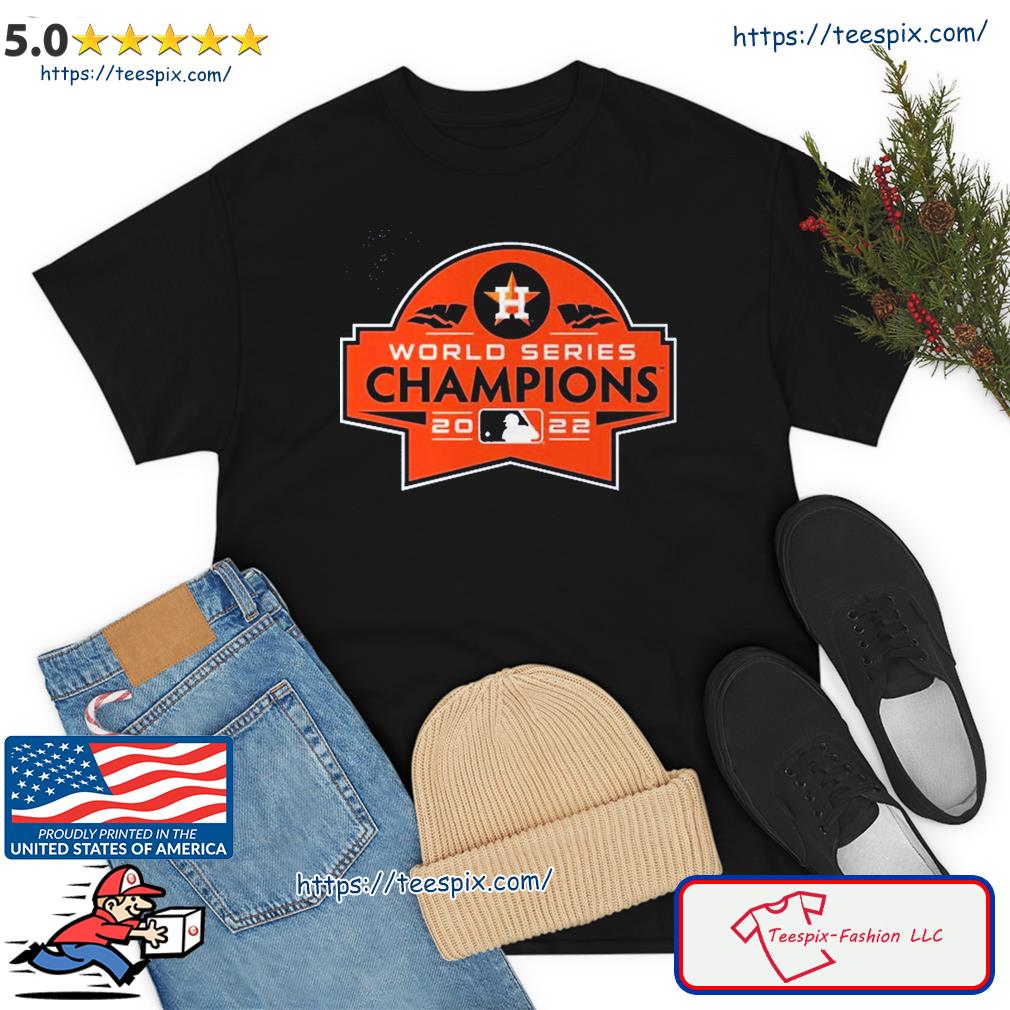 Houston Astros 2022 WS World Series Champions shirt, hoodie, sweater, long  sleeve and tank top