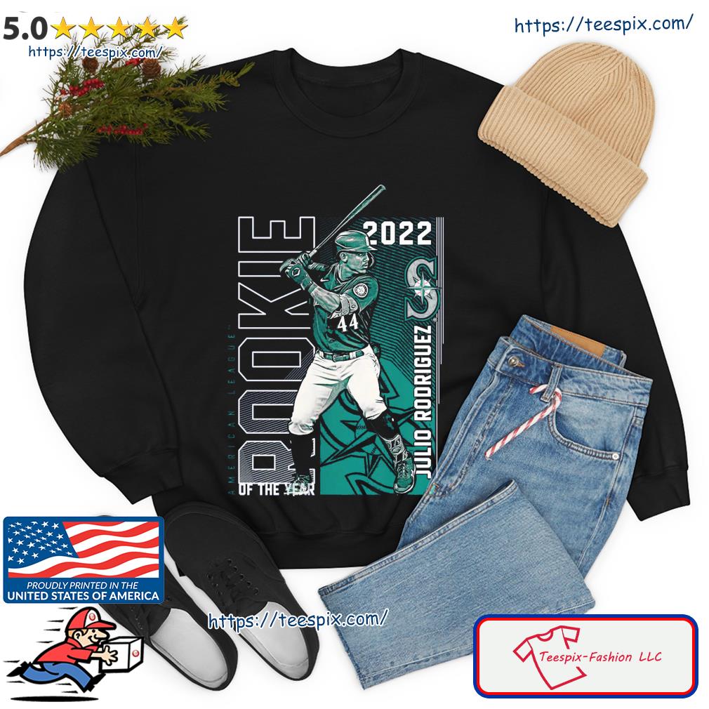 Julio Rodriguez Seattle Mariners 2022 AL Rookie of the Year T-Shirt,  hoodie, sweater, long sleeve and tank top